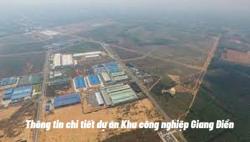 Thông tin chi tiết dự án Khu công nghiệp Giang Điền