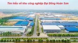 Tìm hiểu về khu công nghiệp Đại Đồng Hoàn Sơn