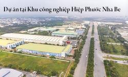 Dự án tại Khu công nghiệp Hiệp Phước Nha Be