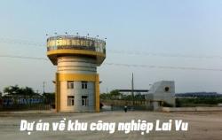 Dự án về khu công nghiệp Lai Vu